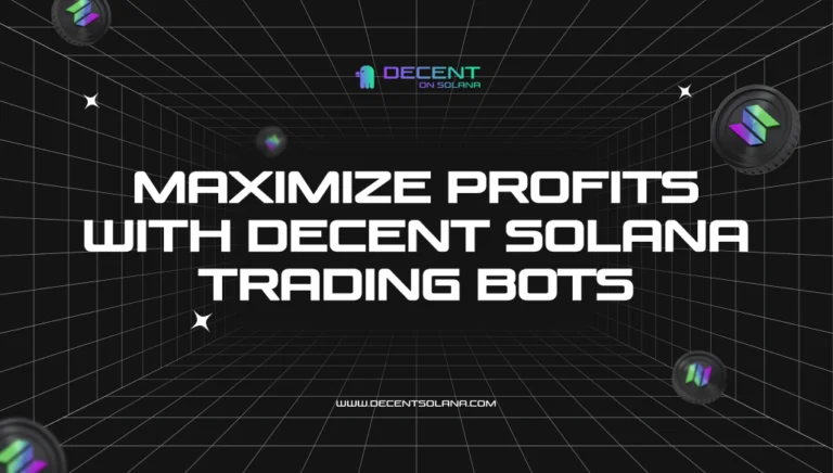 Maximize Profits in DEX with Decent Solana Trading Bots