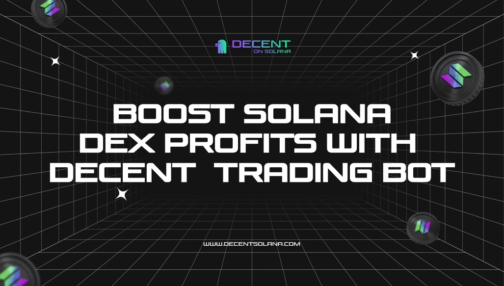 Solana trading bots boosting profits on decentralized exchanges through automated crypto trading - Decent News